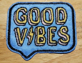 Good Vibes - Humor - Iron On/Sew On Patch    10510 - £5.87 GBP