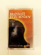 Brainwave Journey Vol. 2 Journey Of The Body Audio Cassette by Dr. J. Thompson - £23.50 GBP