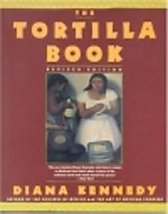 The Tortilla Book Kennedy, Diana and Coryn, Sidonie - $6.00