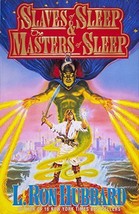 Slaves of Sleep &amp; the Masters of Sleep (L. Ron Hubbard Fiction Classic Series) - £3.70 GBP