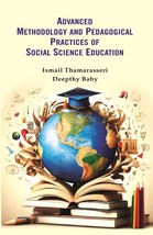 Advanced Methodology And Pedagogical Practices Of Social Science Education - £19.67 GBP