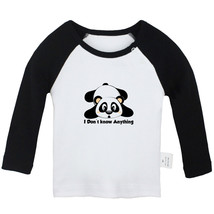 I Don&#39;t Know Anything Funny Tops Newborn Baby T-shirts Infant Animal Panda Tees - £7.77 GBP+