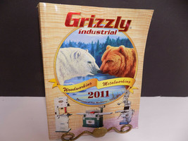 Grizzly Catalog 2011 Woodworking Metalworking Machinery Cutters Tools Prices - £12.10 GBP