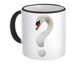 Swan Question Mark : Gift Mug Funny Animal Bird Nature - $15.90