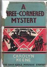 Dana Girls Three Corned Mystery By Carolyn Keene Grosset Dunlap Hc 1935 Reprint - £125.45 GBP
