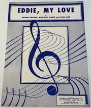 EDDIE, MY LOVE Sheet Music Aaron Collins Maxwell Davis Sam Ling Vintage 1956 - £5.45 GBP