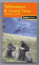 Travel Guide: Focus Yellowstone and Grand Teton National Parks by Inc. Staff Fod - £7.55 GBP