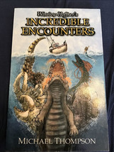 Winslow Hoffner&#39;s Incredible Encounters,  Paperback, SIGNED - £14.69 GBP