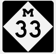 Michigan State Highway 33 Sticker Decal Highway Sign Road Sign R2110 - £1.52 GBP+