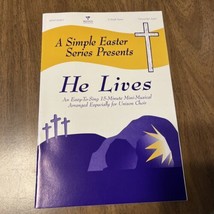 He Lives Easter Song Book Choir 15 Minute Mini Musical Christian 1999 PB - $8.91