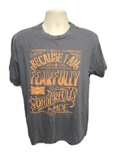 I Praise You Because I Am Fearfully &amp; Wonderfully Made Adult Large Gray TShirt - $19.80