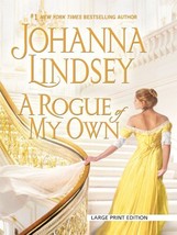 A Rogue of My Own by Johanna Lindsey - Hardcover, Large Type - Good Ex-Library - £1.59 GBP