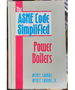 The Asme Code Simplified: Power Boilers - €172,86 EUR