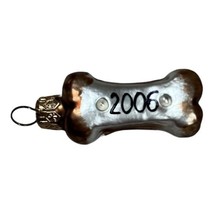 Blown Glass 2006 Dog Bone Christmas Ornament Puppy Pet Reminder Birthday - £10.07 GBP