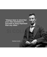 ABRAHAM LINCOLN "ALWAYS BEAR IN MIND THAT YOUR OWN..." QUOTE PHOTO VARIO... - $4.84+