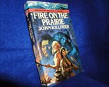 Fire on the Prairie (Mountain Majesty, No 7) Killdeer, John - $2.93