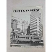 First and Fastest Magazine - Shore Line Interurban Historical Society Vo... - $13.46