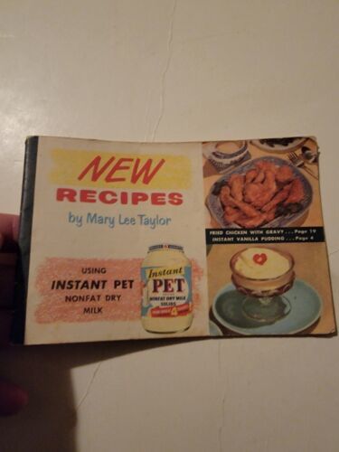 1955 INSTANT PET Milk Co. New Recipes Using Nonfat Dry~Booklet Mary Lee ... - £14.02 GBP