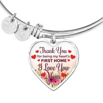 Thank You For Being My Heart&#39;S First Home Heart Bangle Stainless Steel or 18k G - £37.92 GBP+