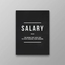 Salary Noun Definition Motivation Wall Art Canvas Print Sign - 24&quot; x 18&quot; - £52.85 GBP