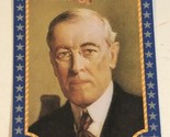 Woodrow Wilson Americana Trading Card Starline #63 - $1.97