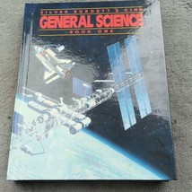 General Science Book One Vintage School Text Book 1989 Illustrated NASA Space  - £14.68 GBP