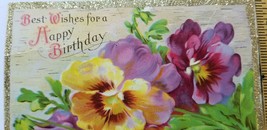 Antique Happy Birthday Postcard 1912 Pansies Glitter Border Embossed - £5.38 GBP