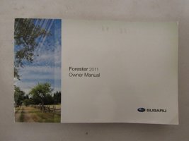 2011 Subaru Forester Owners Manual [Unknown Binding] Subaru - £24.90 GBP