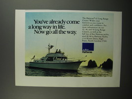 1977 AMF Hatteras 42 Long Range Cruiser Ad - You&#39;ve already come a long way - £14.57 GBP