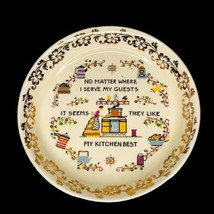 No Matter Where I Serve My Guests it Seems They Like My Kitchen Best 4” Dish - £8.33 GBP