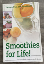 Smoothies for Life! Yummy, Fun and Nutritious! - £7.82 GBP