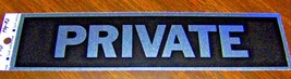PRIVATE Door SIGN Adhesive Sticker Brushed Aluminum Silver 2&quot;x8&quot; HYKO HY... - $20.98
