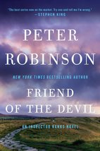 FRIEND OF THE DEVIL (Inspector Banks Novels, 17) [Paperback] Robinson, Peter - £5.49 GBP