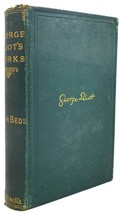 George Eliot ADAM BEDE  Complete in One Volume - $206.19