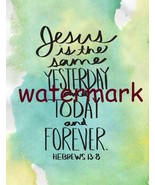POPULAR BIBLE VERSE SCRIPTURE HEBREWS &quot;JESUS IS THE SME YESTERDAY AND...... - $162.55 MXN