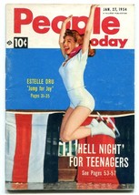 People Today January 27 1954- Dru Estelle- Hell Night for Teenagers - $33.95
