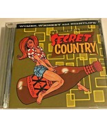 Secret Country : Women, Whiskey and Nightlife Music CD - $51.91 MXN