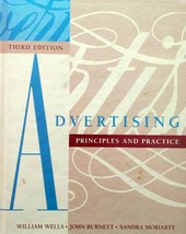 Advertising: Principles and Practice: 3rd Edition / 1995 William Wells et. al. - £4.54 GBP