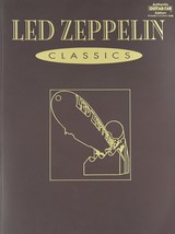 Led Zeppelin Classics (Authentic Guitar-Tab Editions) Led Zeppelin - £8.75 GBP