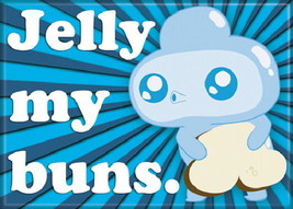 Bravest Warriors Jelly Kid Jelly My Buns. Refrigerator Magnet Adventure Time NEW - £3.18 GBP