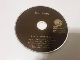 The Fray How To Save A Life Cd Compact Disc No Case Only Cd - £1.19 GBP