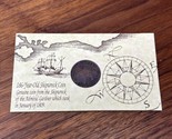 ADMIRAL GARDNER SHIPWRECK COIN 1809 Pirate Coin X CASH East India Tradin... - $14.84