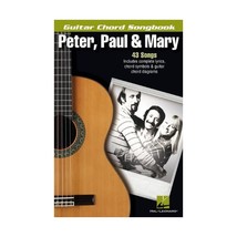 Peter, Paul &amp; Mary: Guitar Chord Songbook Peter, Paul &amp; Mary (Creator) - $23.00