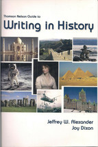 Writing in History by Jeffery Alexander and Joy Dixon - £5.55 GBP