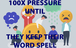 HAUNTED 50X-200x PRESSURE UNTIL THEY HONOR THEIR WORD MAGICK Witch Cassia4 image 2