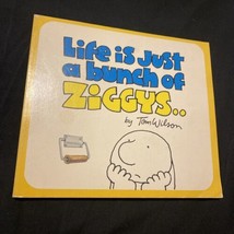 Vintage Book, Life Is Just a Bunch of Ziggys.. by Tom Wilson PB 1973 - £7.36 GBP