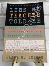 Lies My Teacher Told Me: Everything Your American History Textbook Got Wrong by - £7.34 GBP