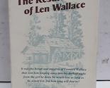 The Resurrection of Len Wallace [Paperback] Dwight Steininger - $2.93