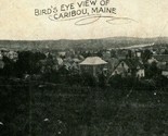 Uccelli Occhio Vista Di Caribou Maine Me 1900s Udb Cartolina Unp - $14.32