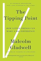 The Tipping Point: How Little Things Can Make a Big Difference Gladwell, Malcolm - £2.28 GBP